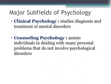 Of Psychology• Clinical