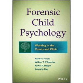 Forensic Child Psychology: