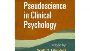 Science and Pseudoscience in Clinical Psychology