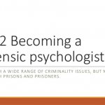 Becoming a Forensic Psychologist