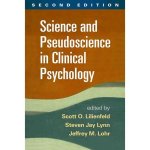 Science and Pseudoscience in Clinical Psychology