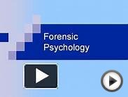 Forensic Psychology