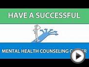 How To Have A Successful Mental Health Counseling Career