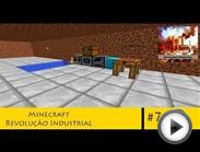 Minecraft - Revolução Industrial #7: Finalmente entrando