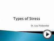 Psychology 101: Types of Stress