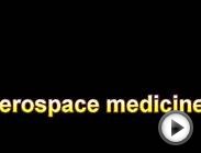 what is the definition of Aerospace medicine (Medical